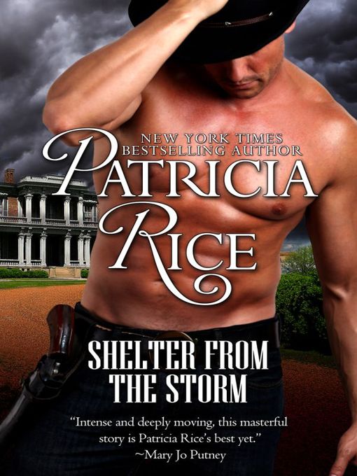 Title details for Shelter from the Storm by Patricia Rice - Available